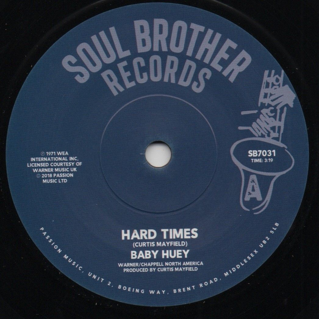 BABY HUEY - HARD TIMES/ LISTEN TO ME