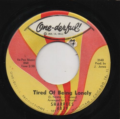 SHARPEES - TIRED OF BEING LONELY / JUST TO PLEASE YOU