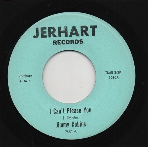 JIMMY ROBINS - I CAN'T PLEASE YOU / I MADE IT OVER