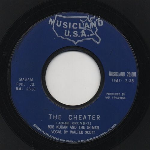 BOB KUBAN AND THE IN MEN - THE CHEATER / TRY ME BABY