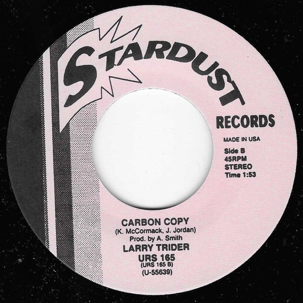 LARRY TRIDER/ JIMMY RADCLIFFE - CARBON COPY/ MOMENT OF WEAKNESS