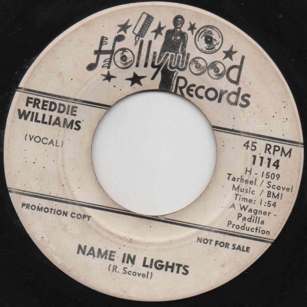 FREDDIE WILLIAMS - NAME IN LIGHTS / I JUST CAN'T BELIEVE IT