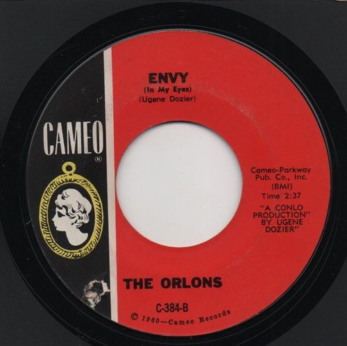 ORLONS - ENVY / NO LOVE BUT YOUR LOVE