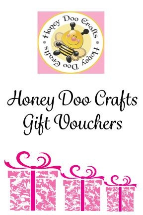 £25.00 Gift Voucher From Honey Doo Crafts