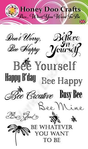  Bee What You Want To Bee    (A6 Stamp)