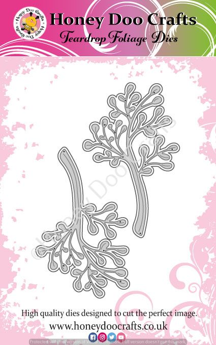 Teardrop Foliage Dies