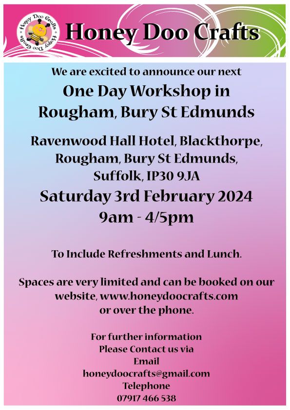 One Day Workshop - Rougham, Bury St Edmunds - Saturday 3rd February 2024 (Limited Space)