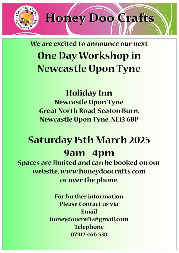 One Day Workshop - Holiday In Newcastle Upon Tyne - Saturday 15th March 2025 - (Limited Space)