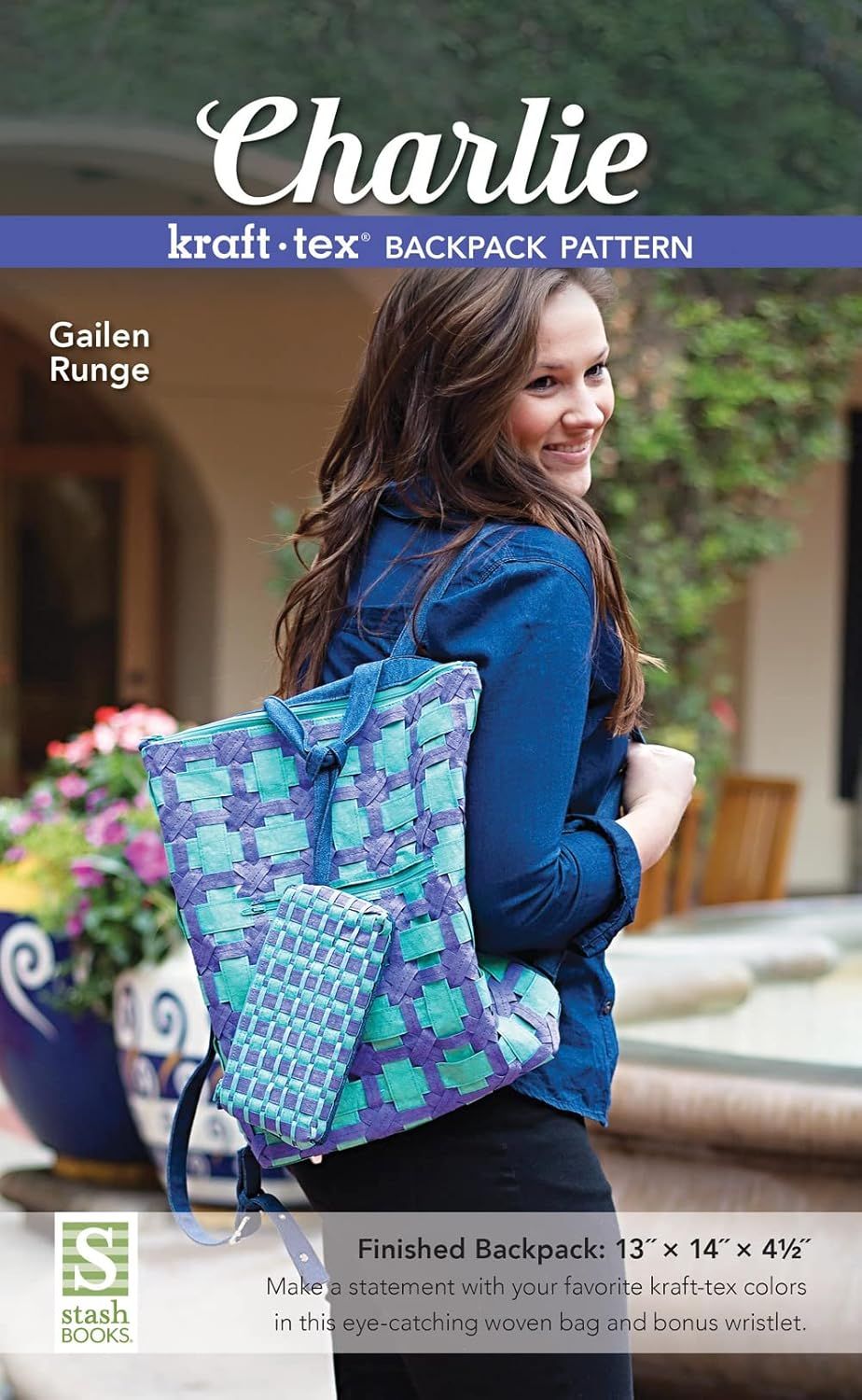 Charlie Kraft*tex (r) Backpack Pattern by Gailen Runge 9781617457630