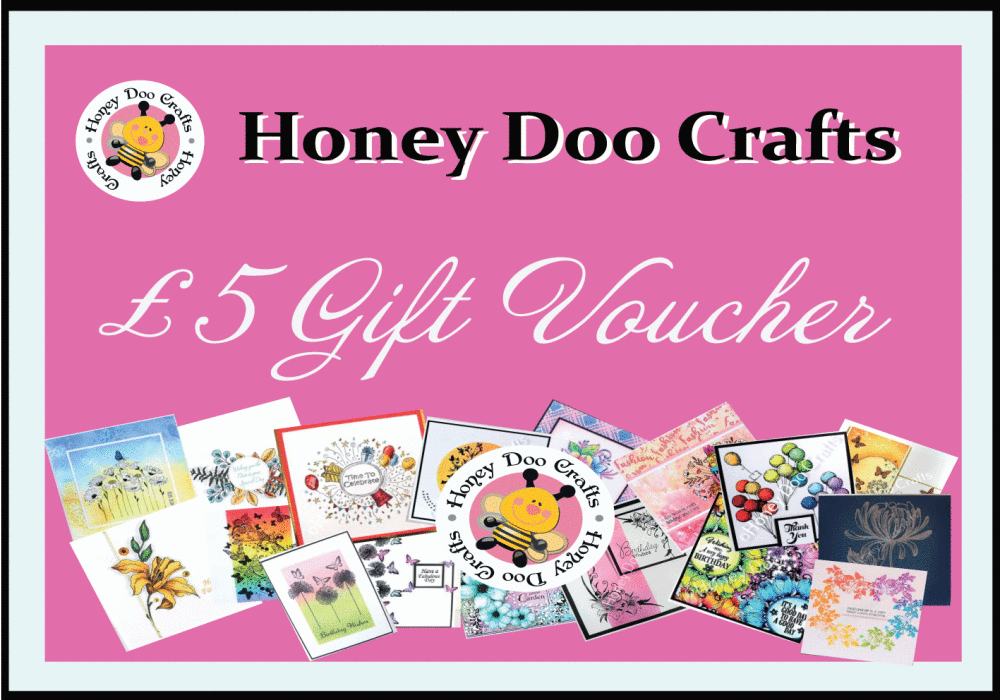 £5.00 Gift Voucher From Honey Doo Crafts