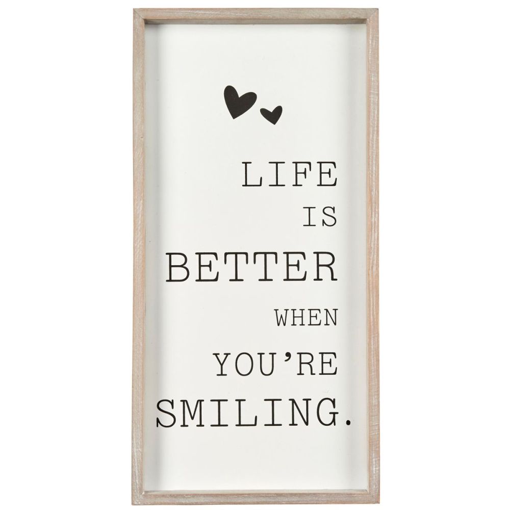 Life is Better When you’re Smiling wall hanging sign