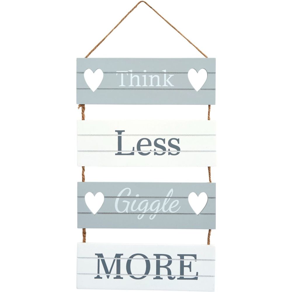 Think Less Giggle More | quirky wall hanging sign