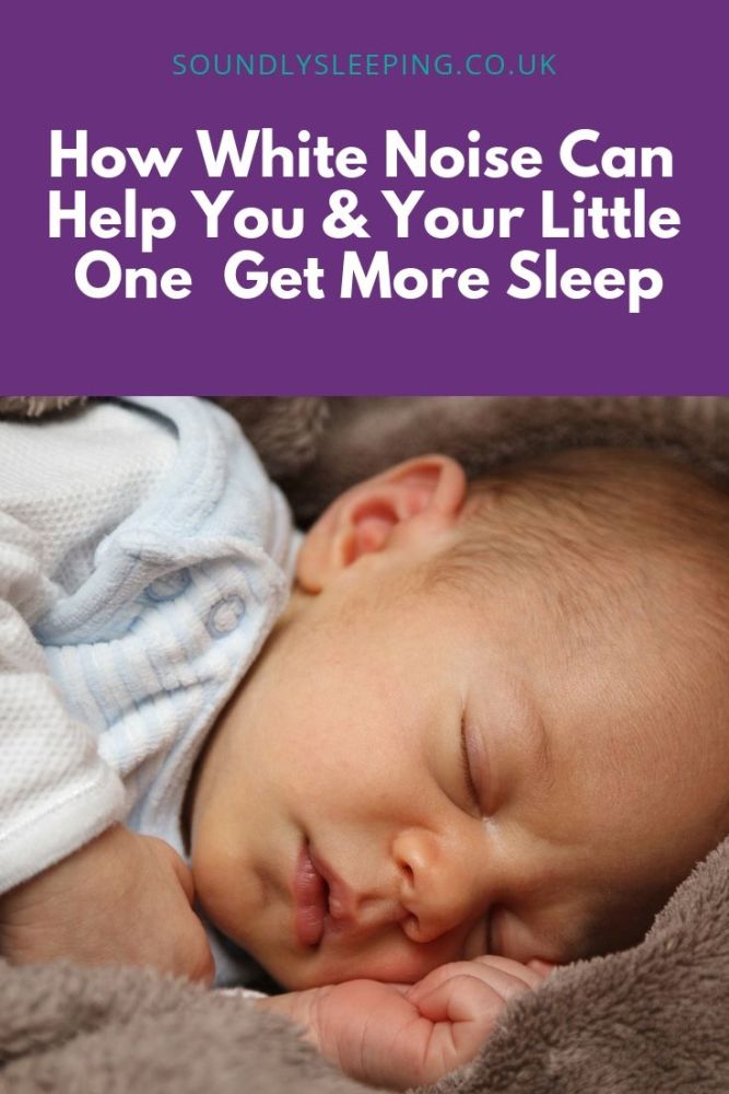 White Noise Can Help You &amp; Your Little One sleep