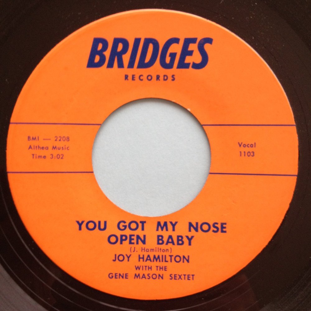 Joy Hamilton - You got my nose open baby - Bridges - M-