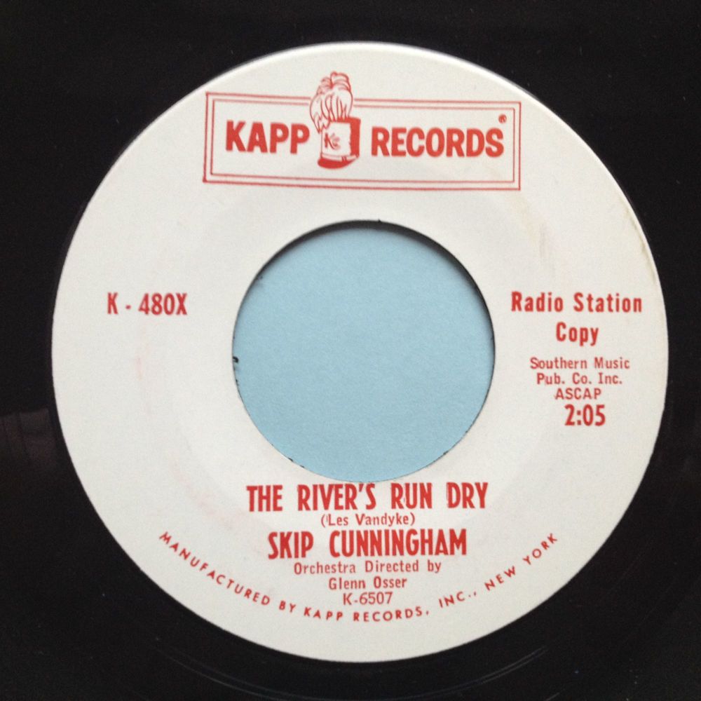 Skip Cunningham - The rivers run dry - Kapp promo - M-