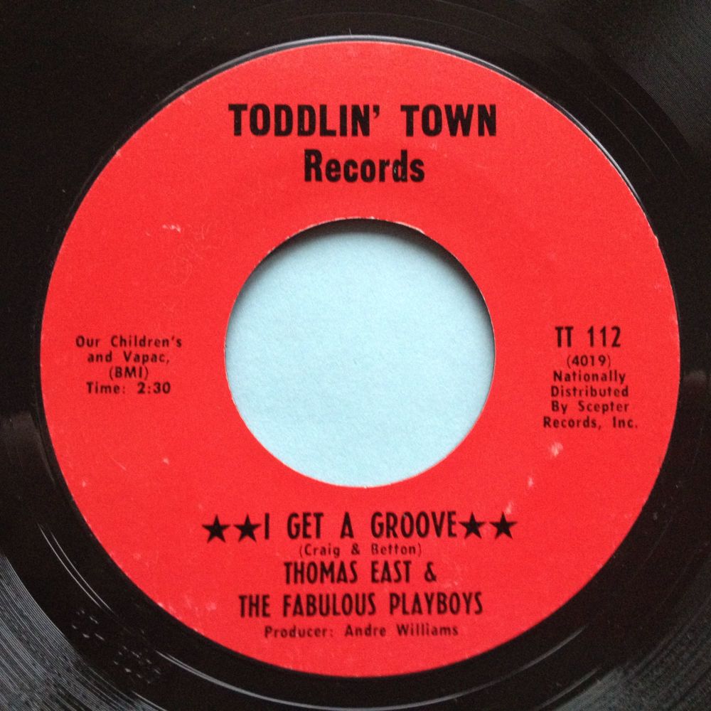 Thomas East & Playboys - I get a groove - Toddlin Town - Ex