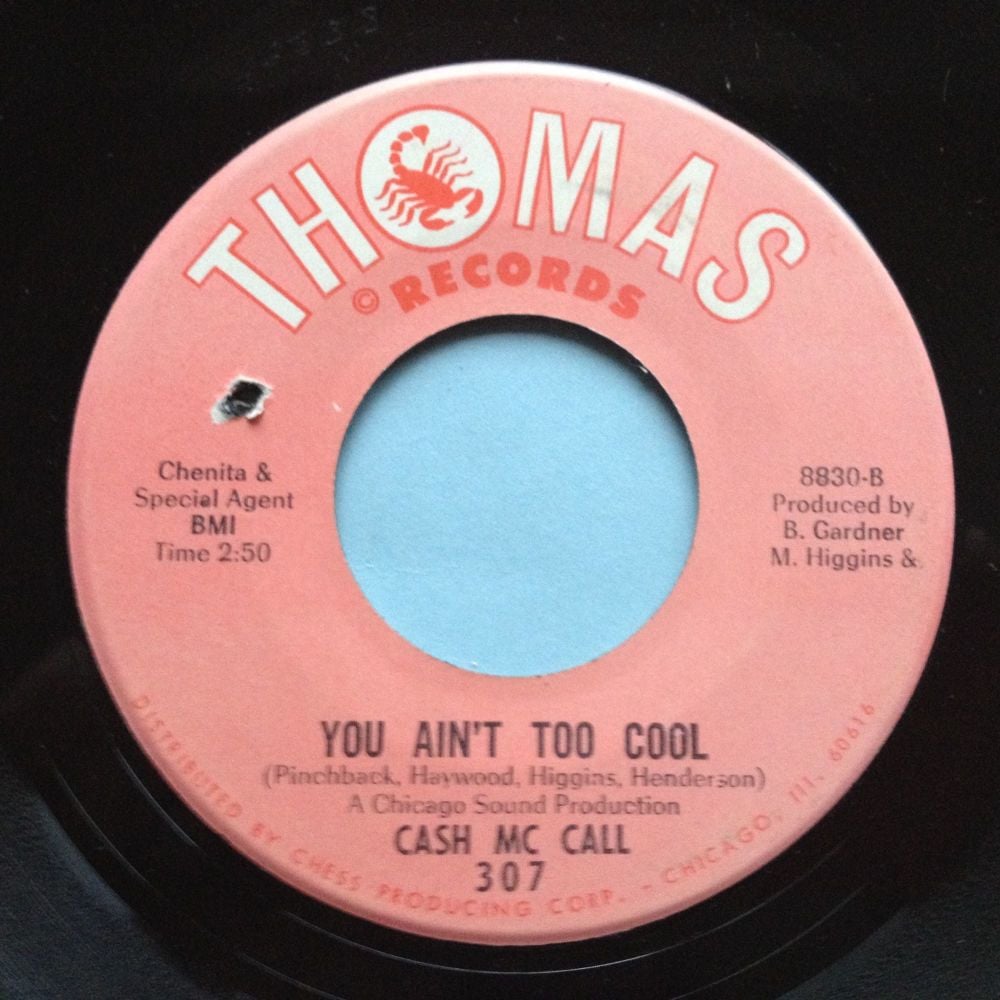 Cash Mc Call - You ain't too cool - Thomas - Ex