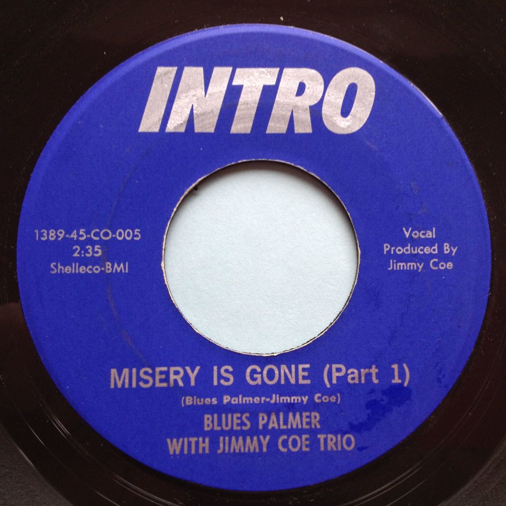 Blues Palmer with Jimmy Coe Trio - Misery is gone Pt1 / Pt2 - Intro - Ex
