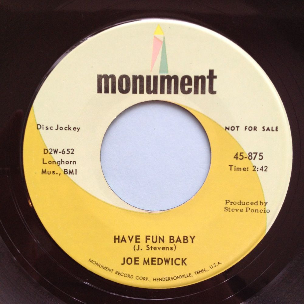 Joe Medwick - Have fun baby - Monument - Ex