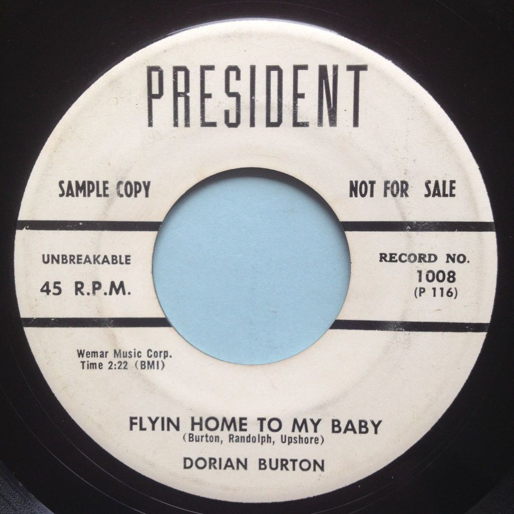 Dorian Burton - Flying home to my baby - President promo - VG+