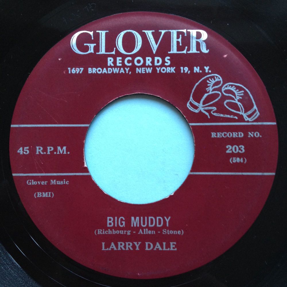 Larry Dale - Big Muddy - Glover - Ex-