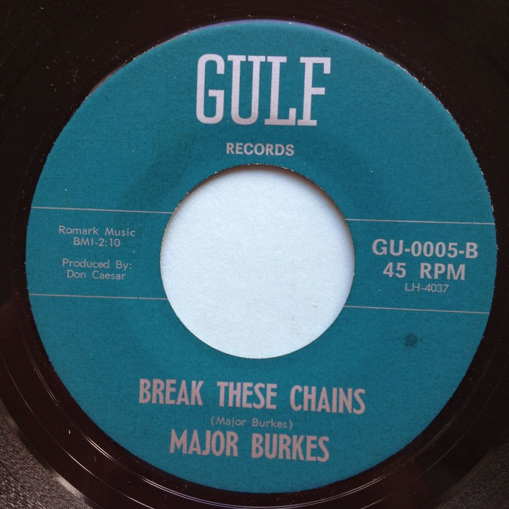 Major Burkes - Break these chains - Gulf - Ex