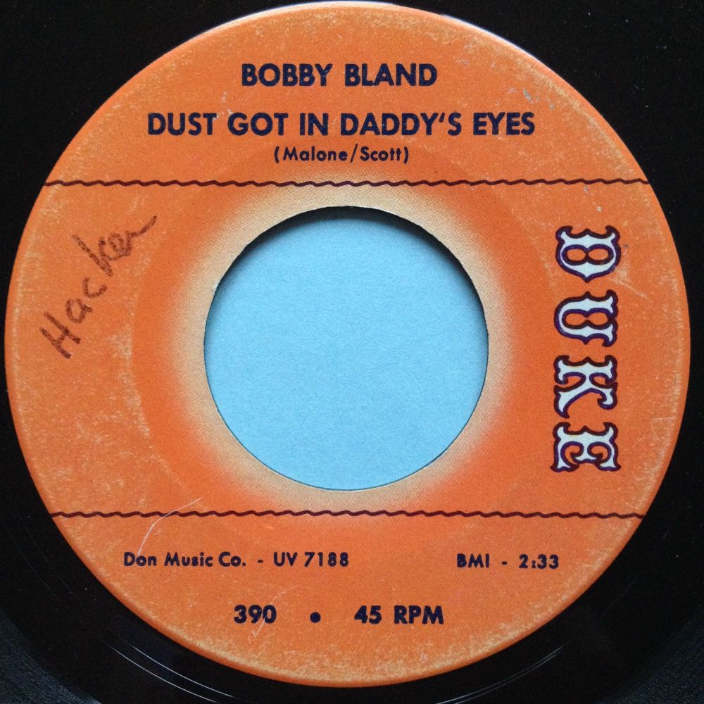 Bobby Bland - Dust got in daddy's eyes - Duke - Ex