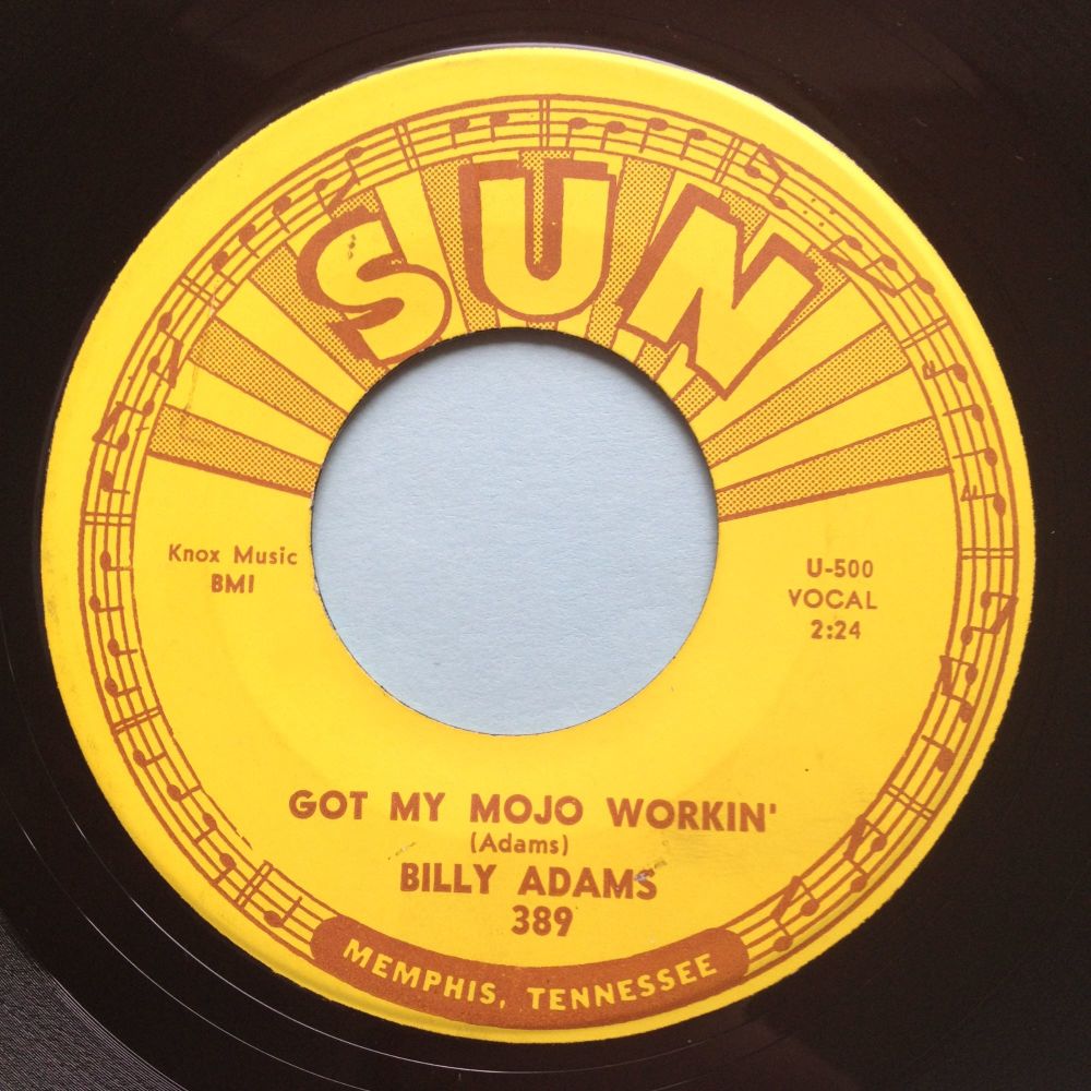 Billy Adams - Got my mojo workin' - Sun - Ex-