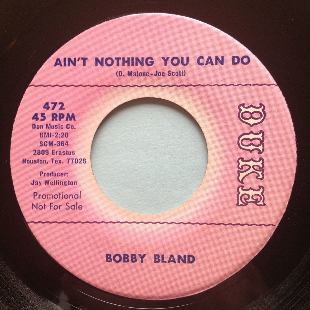 Bobby Bland - Ain't nothing you can do - Duke promo - Ex
