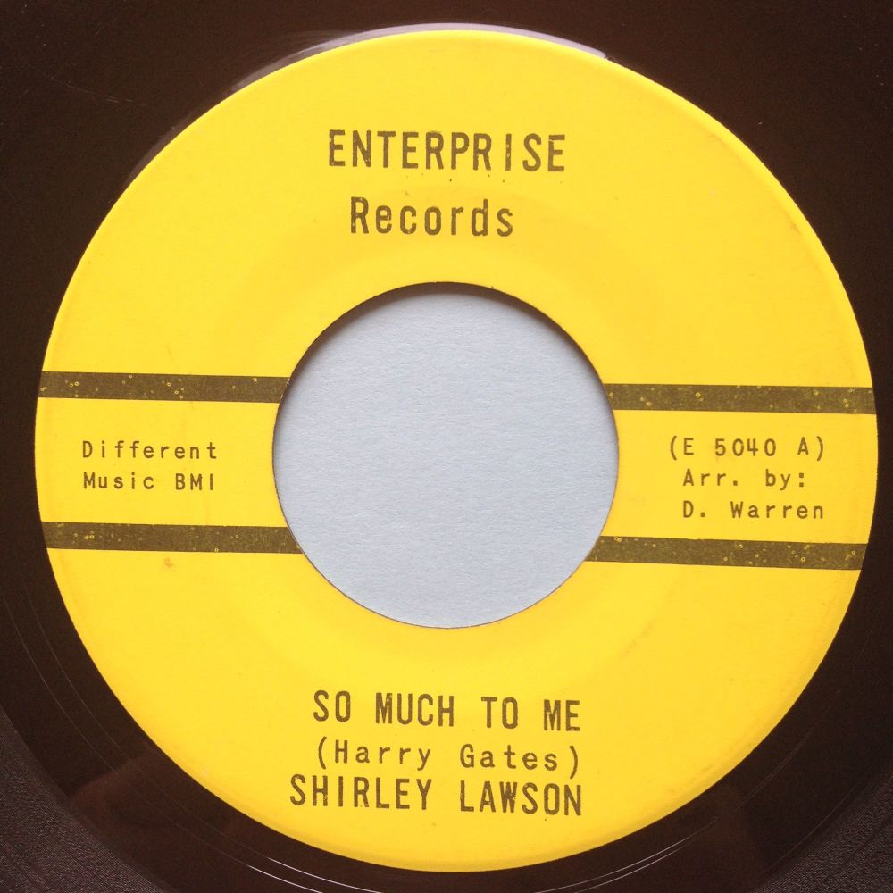 Shirley Lawson - So much to me b/w Sad sad day - Enterprise - Ex