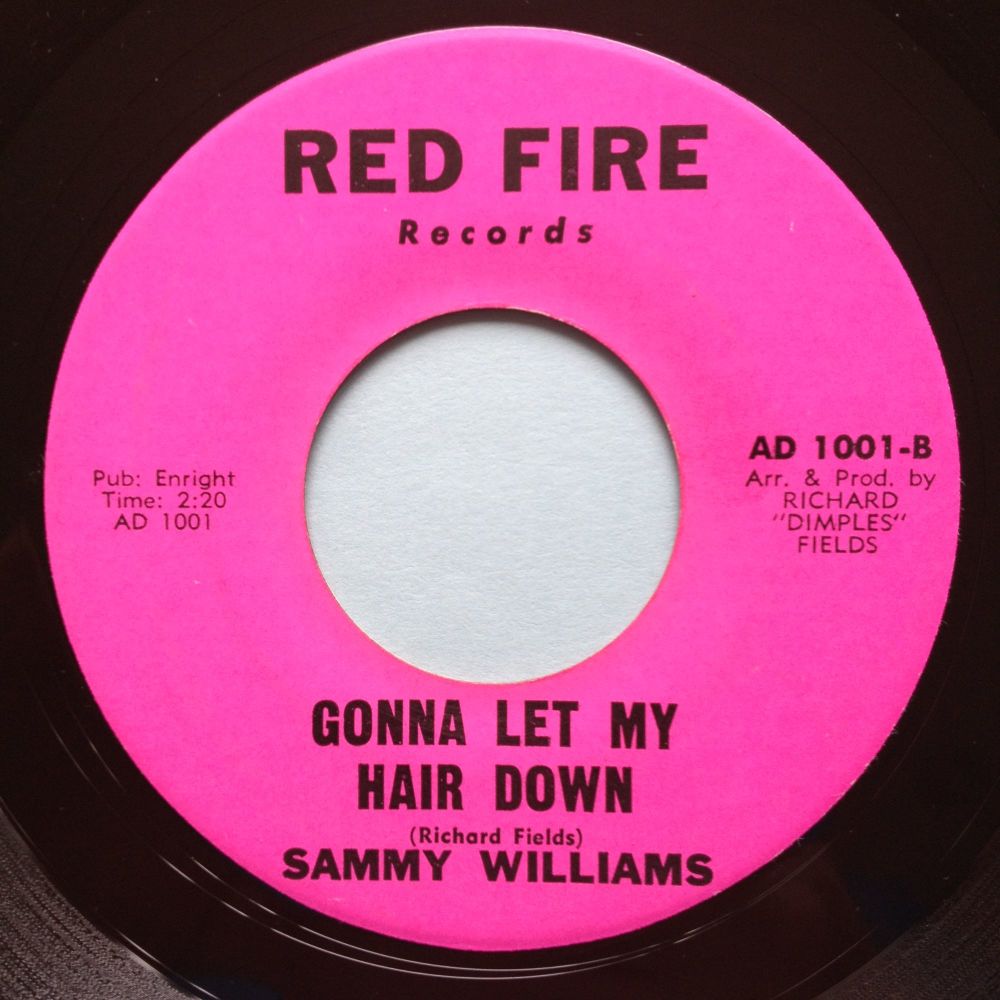 Sammy Williams - Gonna let my hair down b/w Nobody loves me - Red Fire - M-