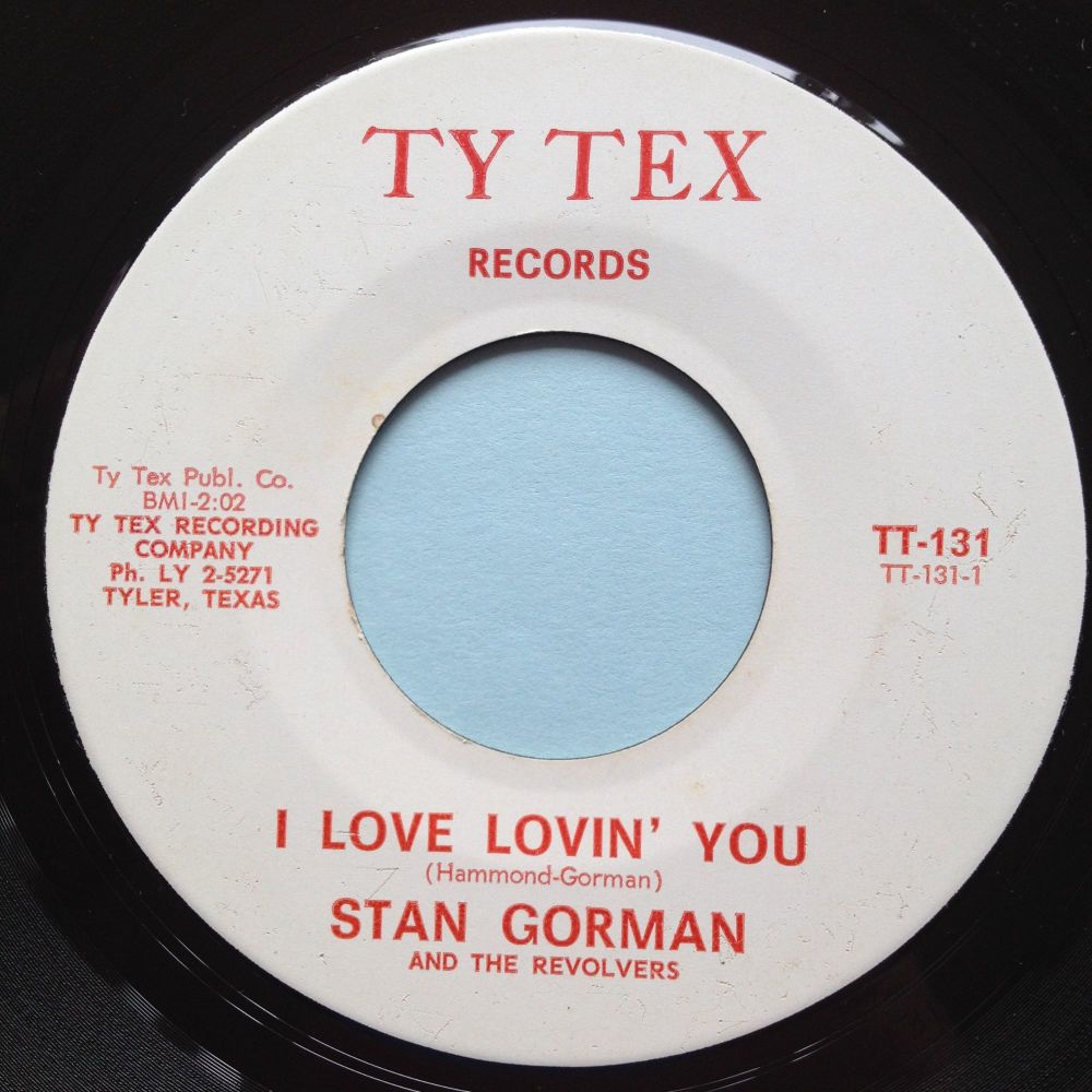 Stan Gorman - I love lovin' you - Ty Tex - M-