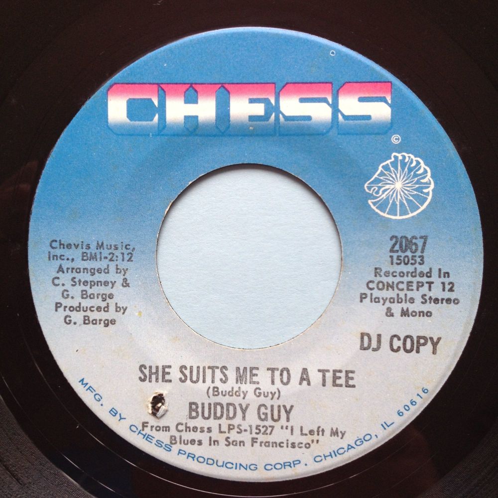 Buddy Guy - She suits me to a tee b/w Buddys Groove - Chess promo - Ex