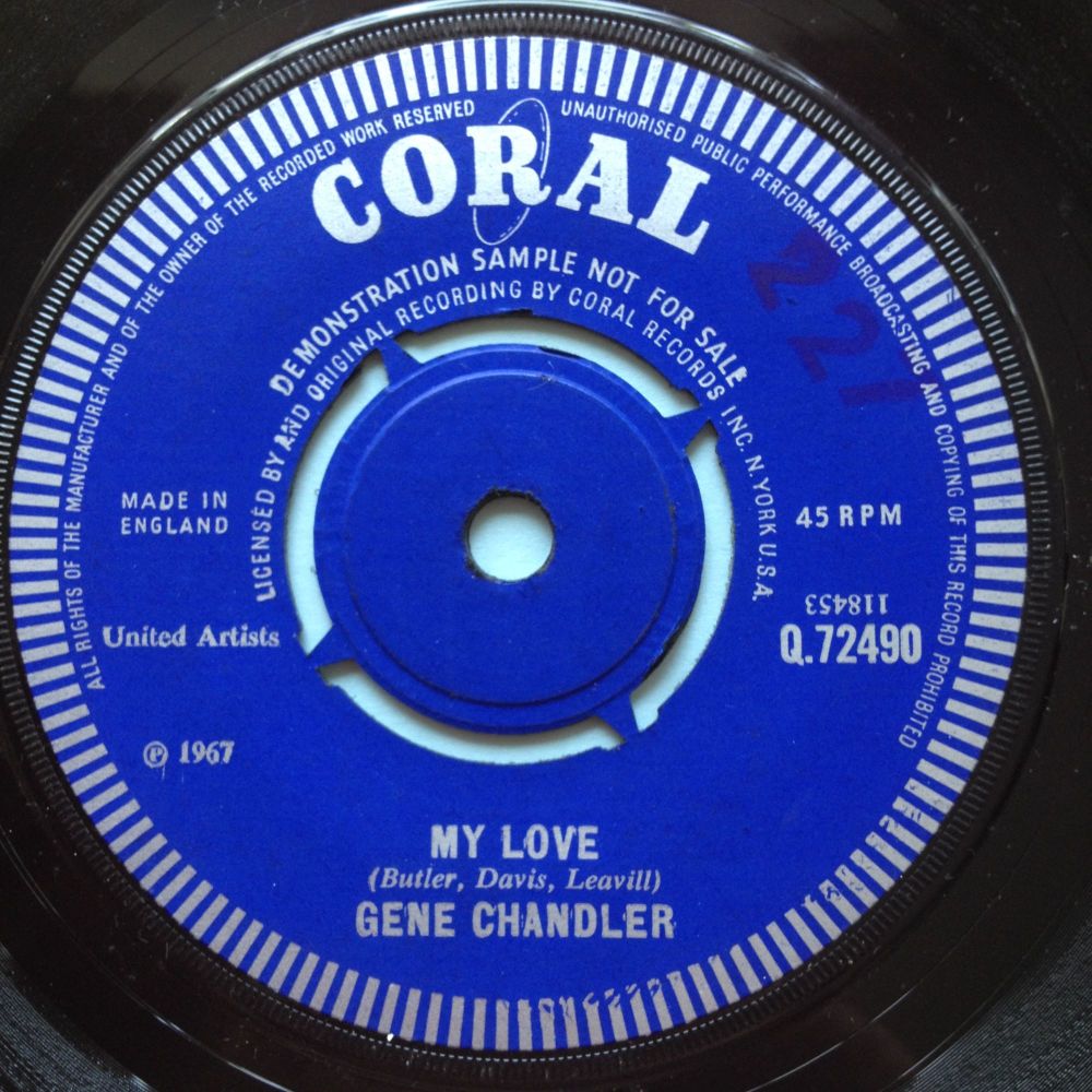 Gene Chandler - My Love b/w The girl don't car - UK Coral demo - Ex
