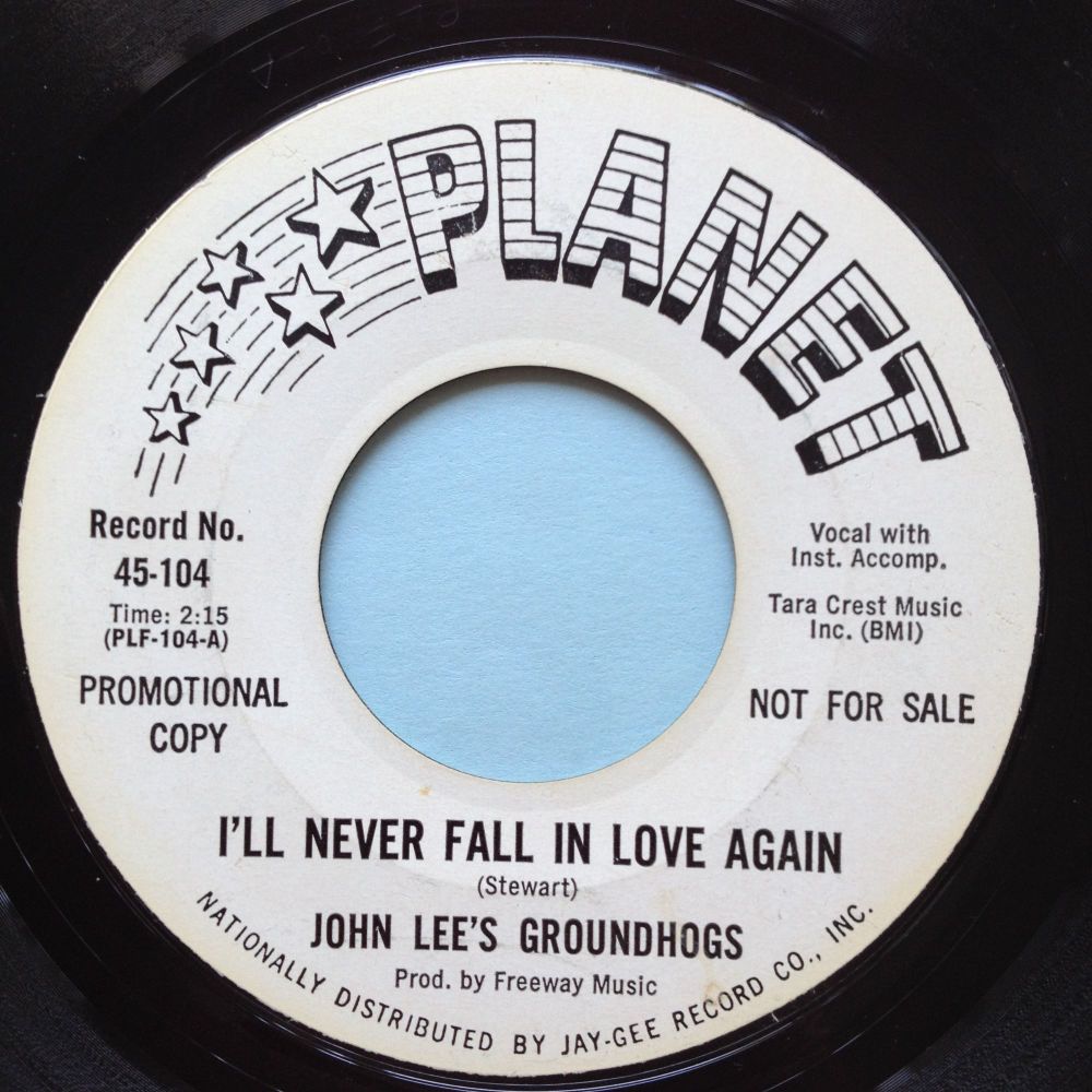 John Lee's Groundhogs - I'll never fall in love again - Planet promo - VG+