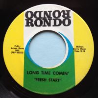 Fresh Start - Long time comin' - Rondo - VG+