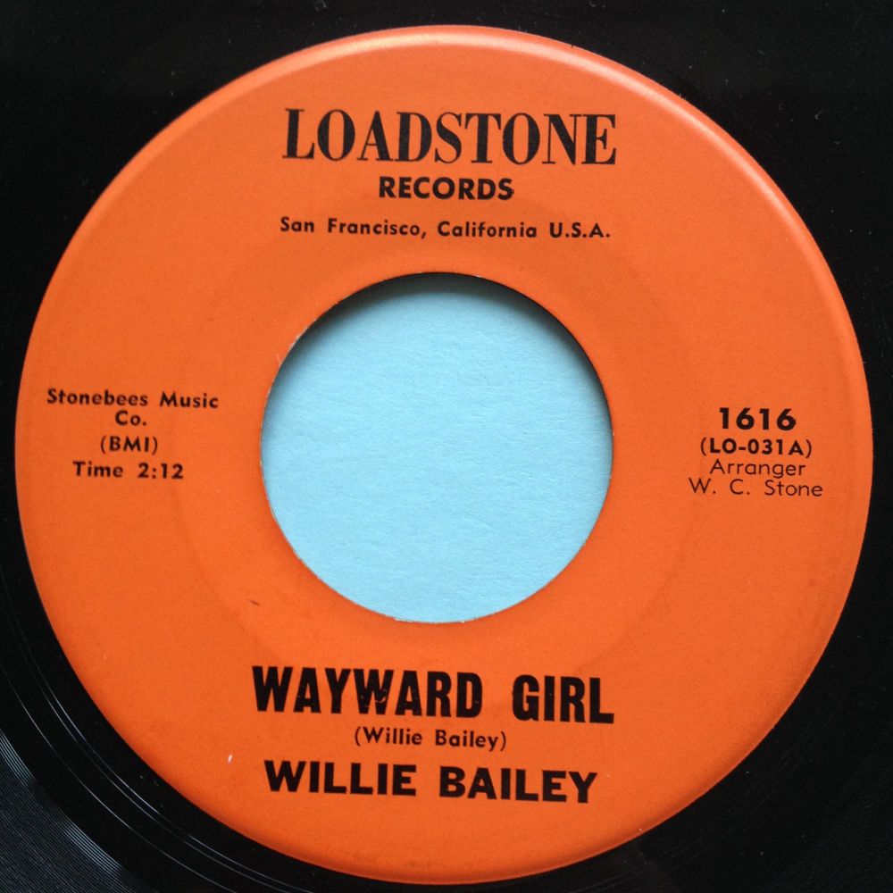 Willie Bailey - If you were blue - Loadstone - Ex