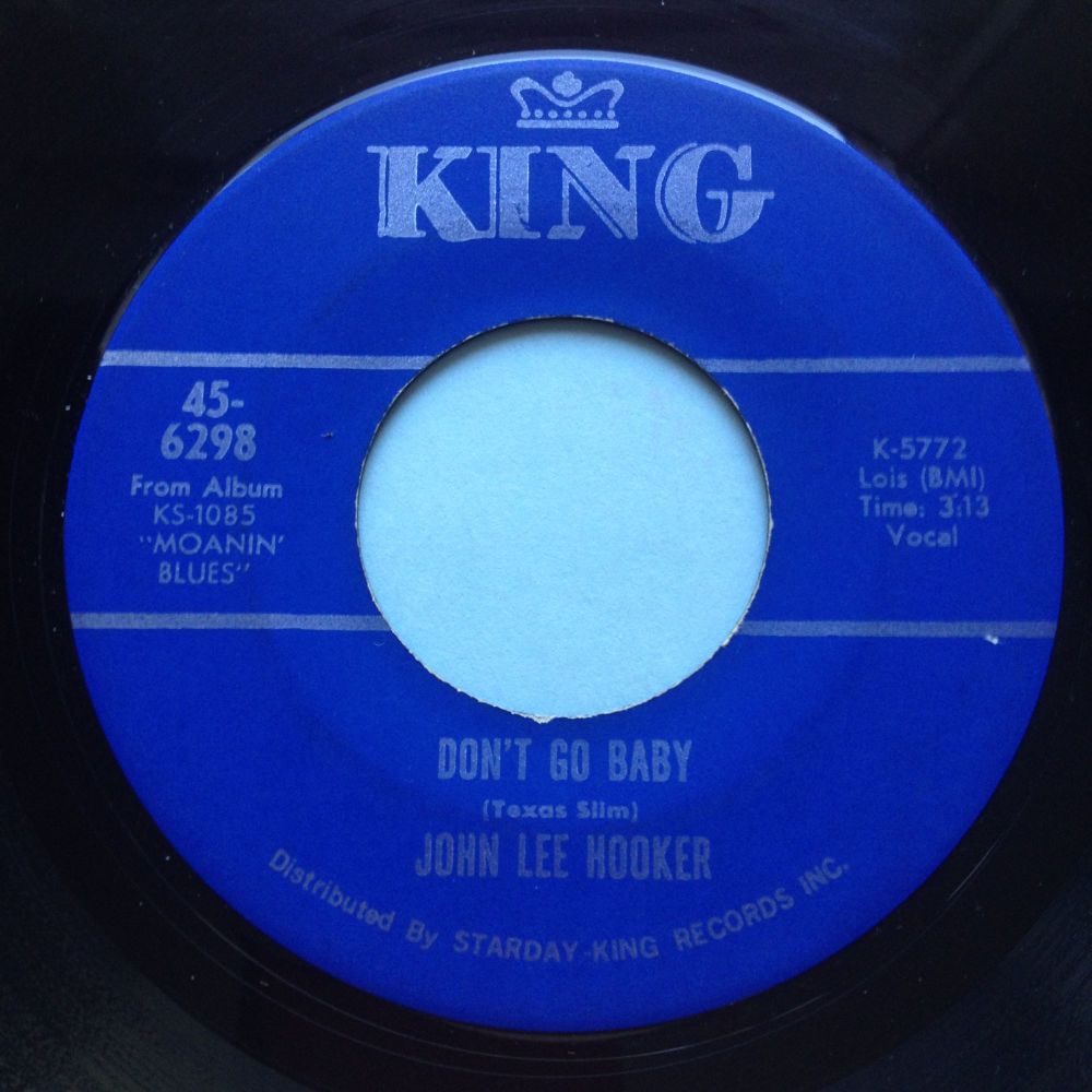 John Lee Hooker - Don't go baby - King - Ex-
