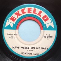 Lightnin' Slim - Have mercy on me baby - Excello - Ex