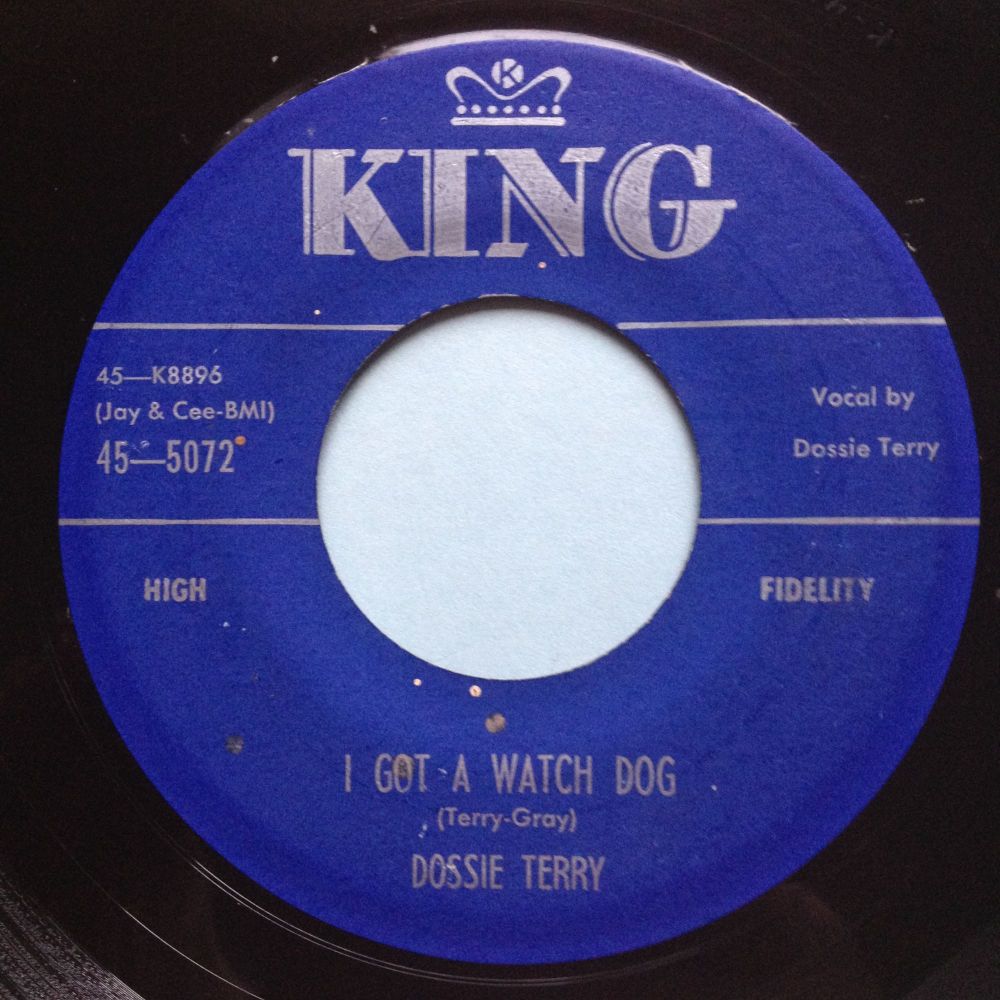 Dossie Terry - I got a watch dog b/w Thunderbird - King - VG+