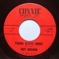 Roy Brown - Young Blood Twist - Connie - VG+