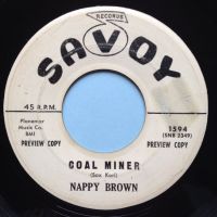 Nappy Brown - Coal Miner - Savoy promo - VG+ 