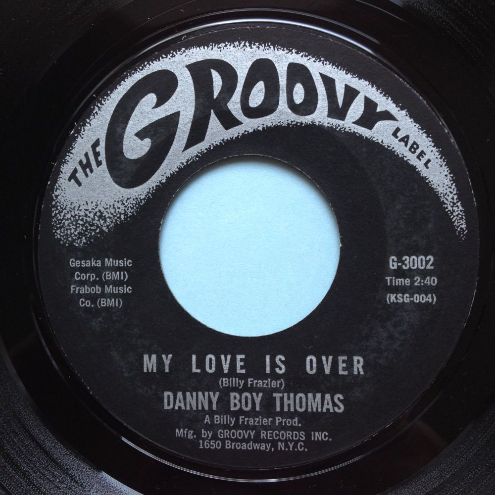 Danny Boy Thomas - My love is over - Groovy - Ex-