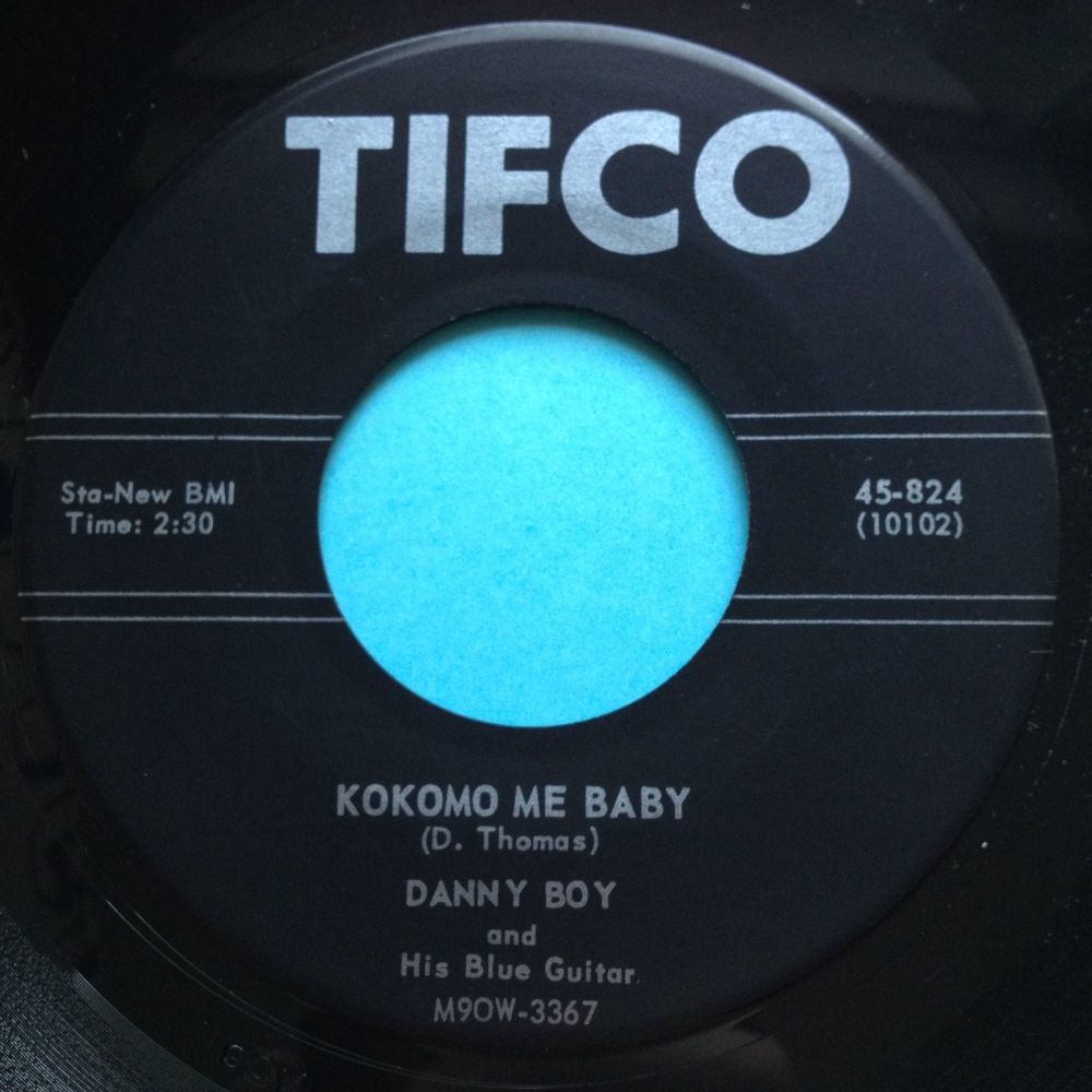 Danny Boy - Kokomo me baby - Tifco - Ex