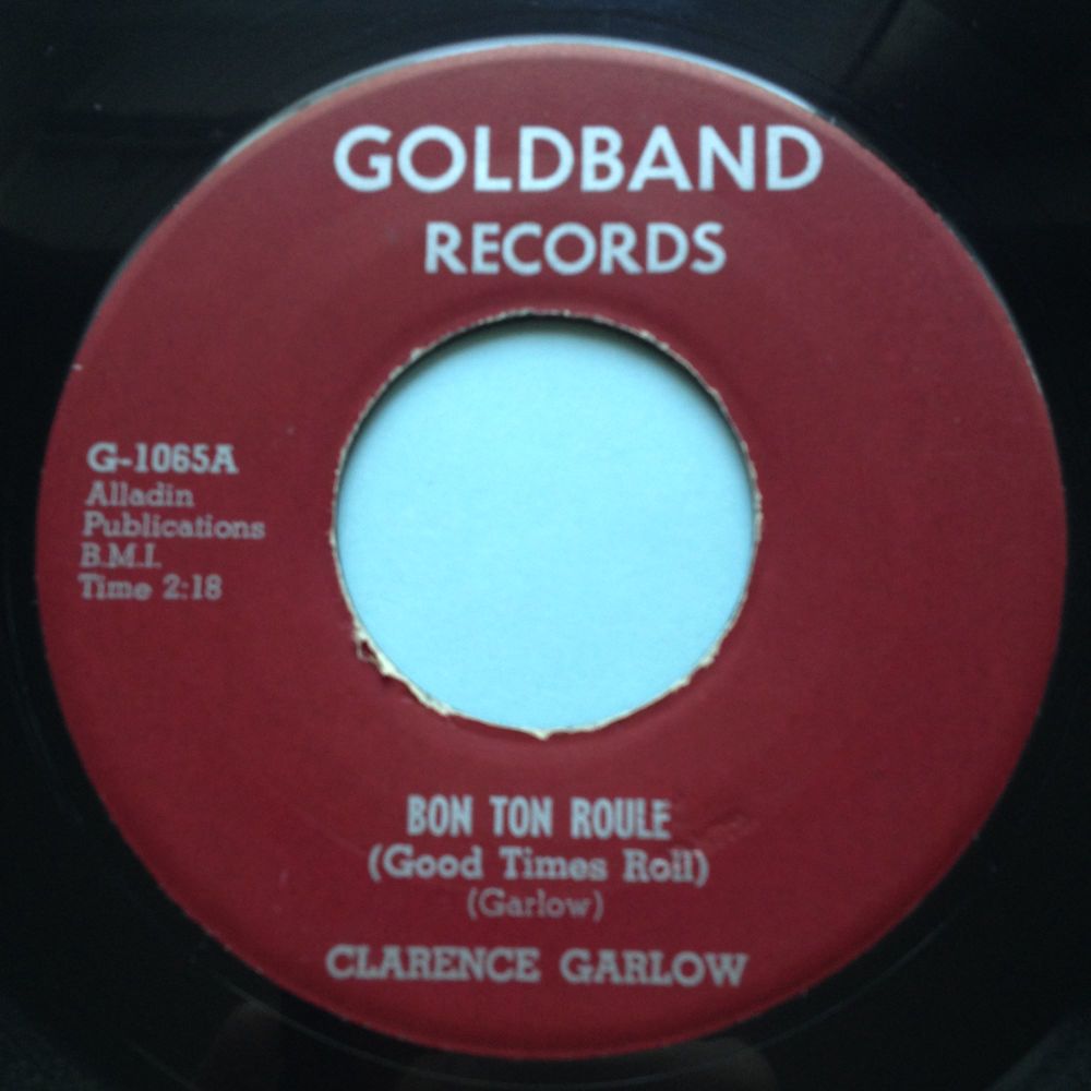 Clarence Garlow - Bon Ton Roule (Good times roll) - Goldband - Ex-