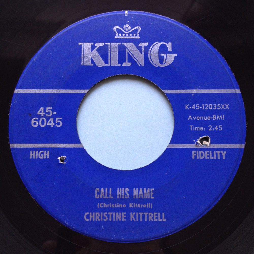 Christine Kittrell - Call his name - King - VG+