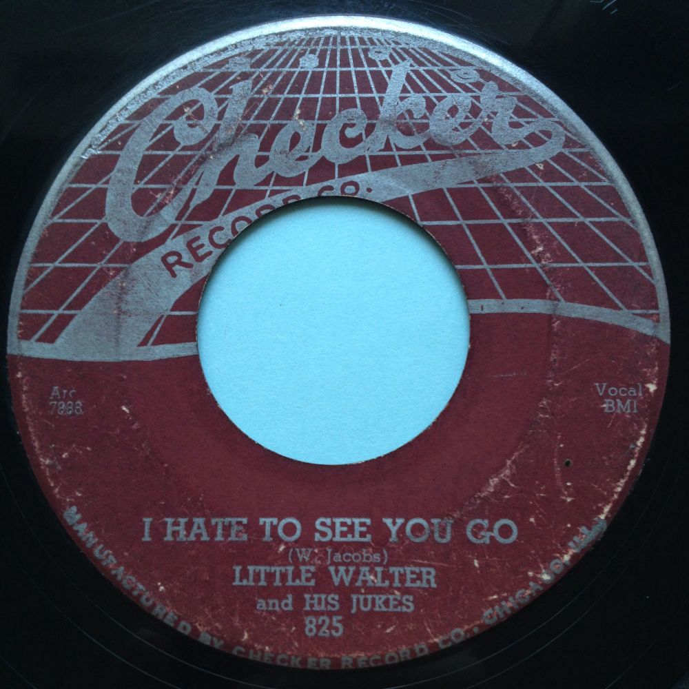 Little Walter - I hate to see you go b/w 