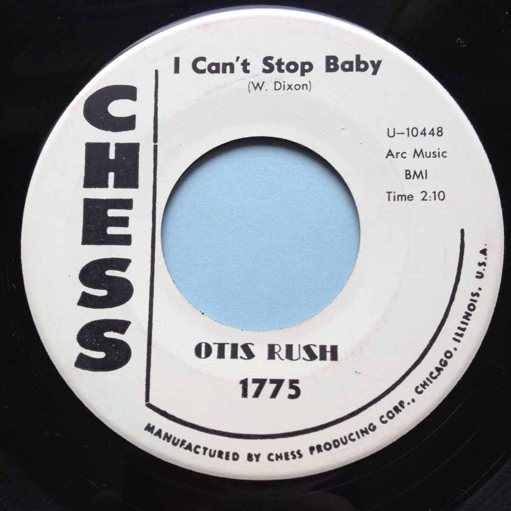 Otis Rush - You know my love b/w I can't stop baby - Chess promo - Ex