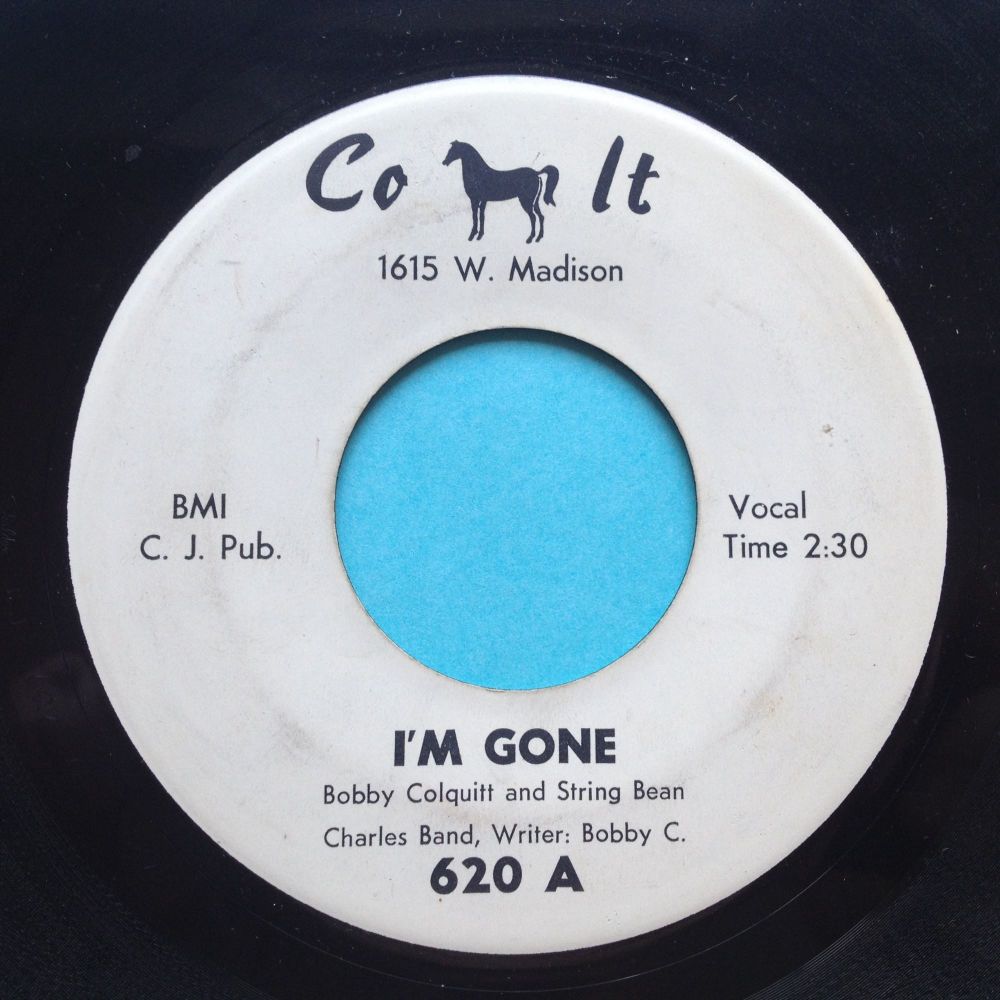 Bobby Colquitt - I'm gone / Million dollar play girl - Colt - Ex
