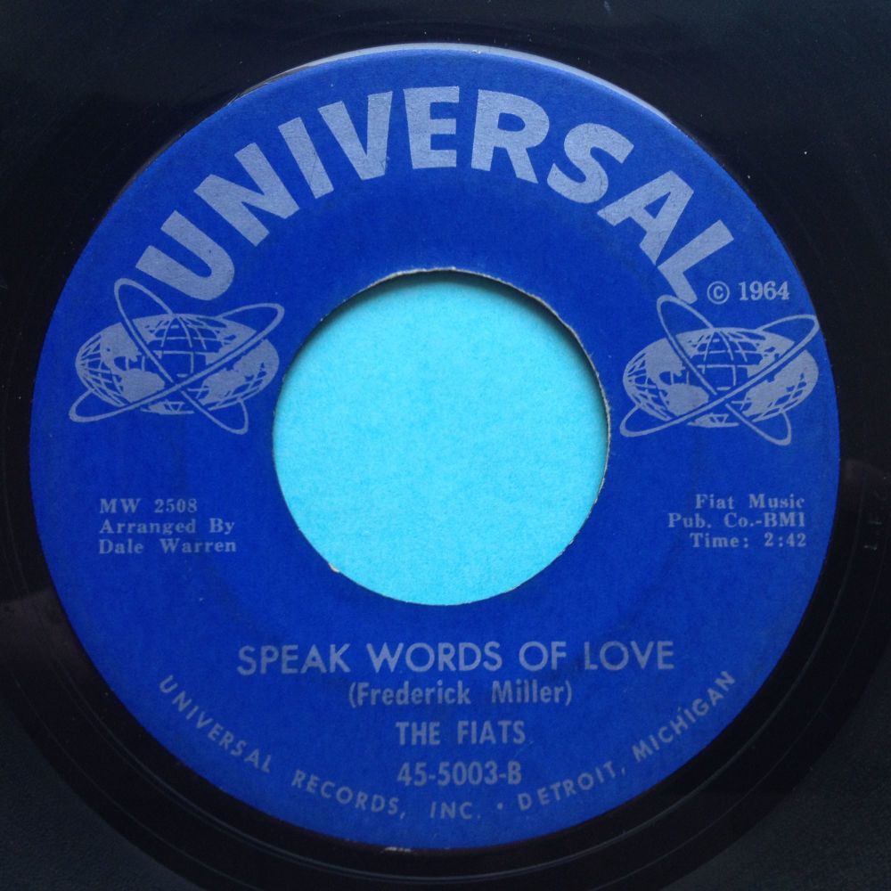 Fiats - Speak words of love - Universal - VG+